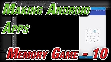 Making Android Apps - 10 - Memory Game Intro
