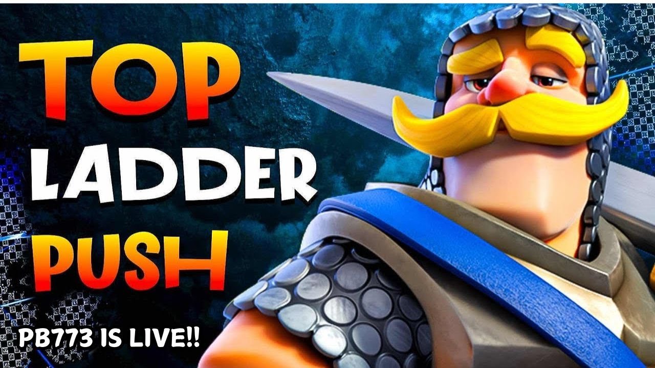 Pushing to TOP LADDER in Clash Royale - YouTube