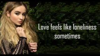 Sabrina Carpenter - Feels Like Loneliness (lyrics)