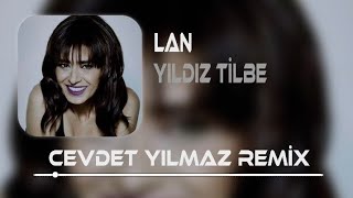 Yıldız Tilbe - Sana Ben Ezelden Geldim Lan ( Cevdet Yılmaz & Mehdi Mammadov Remix ) | Lan Resimi