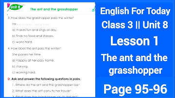 Class 3 english unit 8 page 95 | Lesson 1 | The ant and the grasshopper | New Book 2024