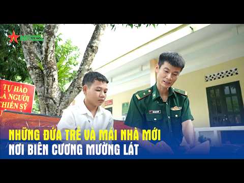 Những đứa trẻ và mái nhà mới nơi biên cương Mường Lát