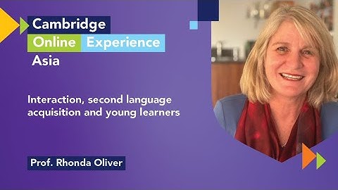 Interaction, second language acquisition, and young learners with Professor Rhonda Oliver