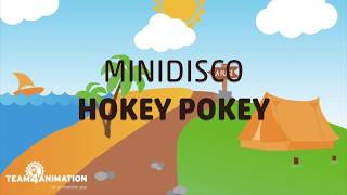 Minidisco with lyrics I Hokey Pokey I Team4Animation