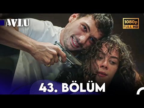 Avlu 43. Bölüm (FULL HD)