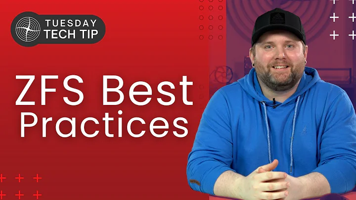 Tuesday Tech Tip - ZFS Best Practices