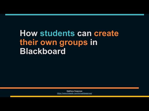 How students can create their own groups within Blackboard for work, study, and socialising