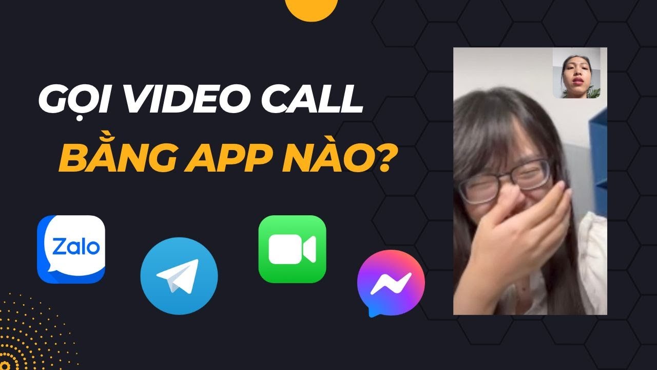 Gọi video call bằng app nào cho người thân ở xa? - YouTube