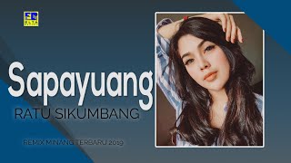 Ratu Sikumbang - Sapayuang (Official Music Video)