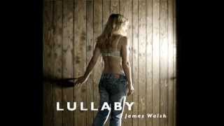 James Walsh-Lullaby Song chords