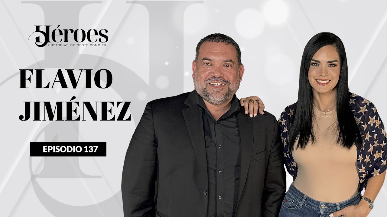 “Los ricos piensan, los pobres trabajan” Flavio Jiménez - Héroes