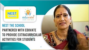 Nest the School partnered with Eduvate to provide Extracurricular activities for students