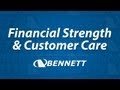 Bennett&#39;s Financial Strength &amp; Customer Care