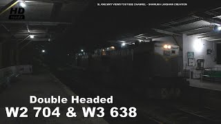 Double Headed W2 704 & W3 638 ( Dead ) | Walpola | Sri Lanka Railway