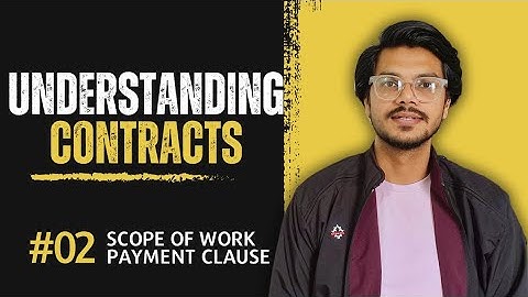 Scope of Work & Payment Terms Clause Explained