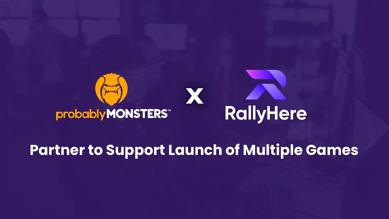 RallyHere Partners with ProbablyMonsters to Support Launch of Multiple Games