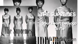 The Supremes - Your Heart Belongs To Me chords