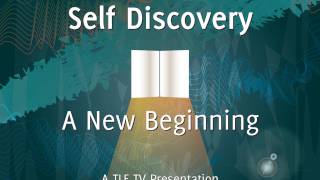Self Discovery: A New Beginning - Conversations with Harold W Becker