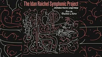 Idan Raichel & Ensamble Sinfonico 21 - עכשיו קרוב (Achshav Karov) / Live In Buenos Aires Idan Raichel & Ensamble Sinfonico 21 - עכשיו קרוב (Achshav Karov) / Live In Buenos Aires