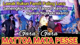 Lawak Rukun Famili - Mattoa Matre || Lucunya Kebangetan ! 🤪