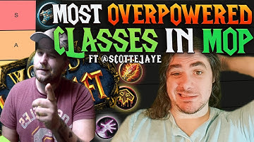 BEST DPS Classes in MoP Classic ft @Scottejaye - MoP Tier List
