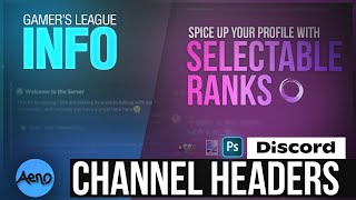 MAKE YOUR DISCORD 10x MORE ATTRACTIVE & ORGANIZED — How to Make Channel Headers in Photoshop