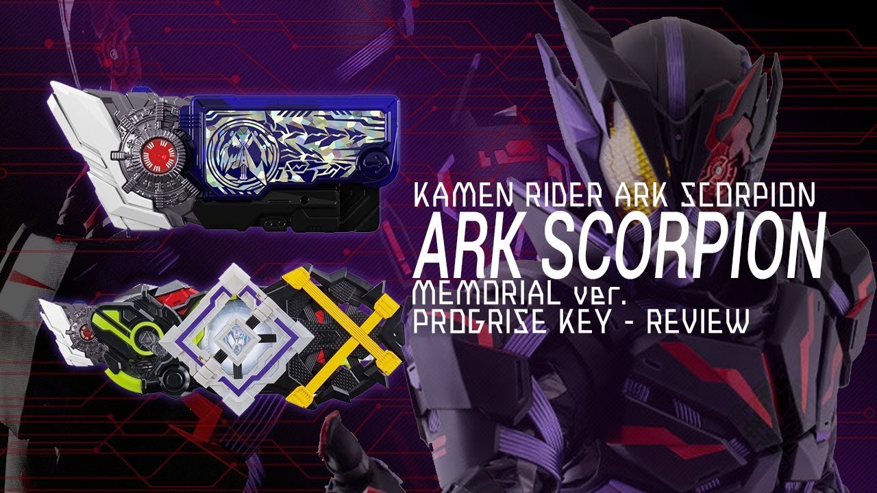 ฉันเกลียดแก! - KAMEN RIDER ZERO ONE - DX ARK SCORPION PROGRISEKEY VER ...