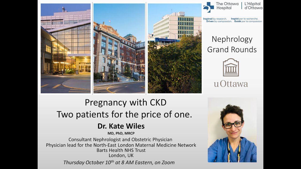 Pregnancy with CKD with Dr. Kate Wiles