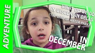 WHAT TO DO IN WISCONSIN DELLS IN WINTER?