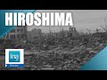 6 aot 1945  hiroshima  archive ina