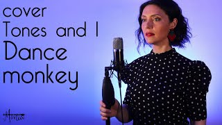 Tones and I - Dance Monkey COVER (Monia Simoncini)