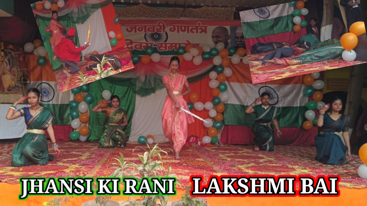 JHANSI KI RANI LAKSHMI BAI ACT | THEME DANCE | Republic Day Performance ...
