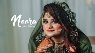 Noora Holud Teaser | Bangladeshi Wedding Cinematography