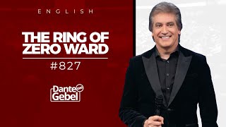 ENGLISH Dante Gebel #827 | The ring of zero ward