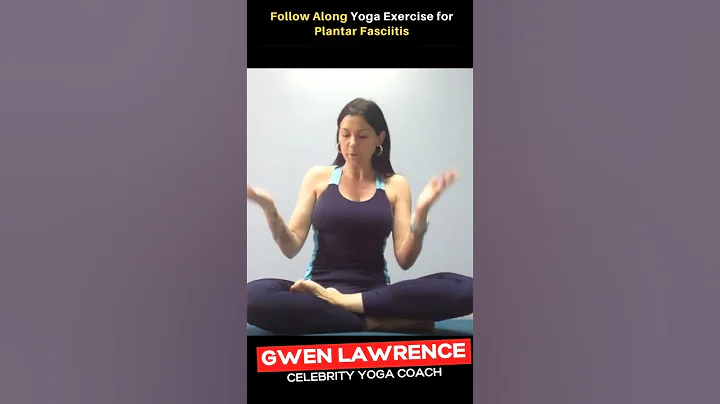 Yoga for Plantar Fasciitis | Yoga with Gwen Lawrence