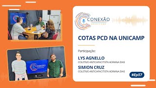 PODCAST CONEXÃO ADUNICAMP | #Ep 57 | Cotas PCD na Unicamp