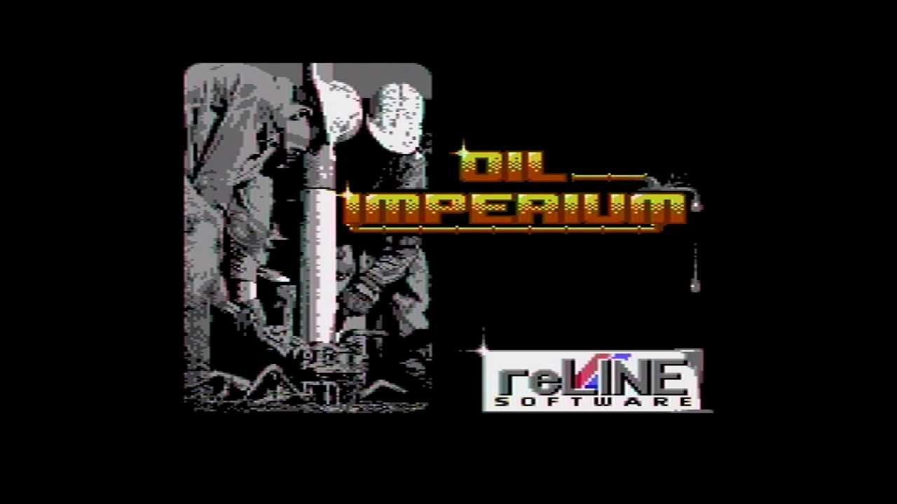 Oil Imperium Intro C64 Real C64 YouTube oil-imperium-intro-c64-real-c64-youtube