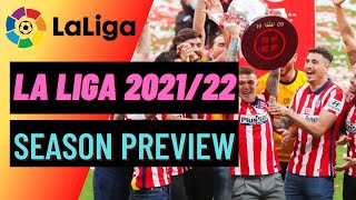 2021/22 LA LIGA SEASON PREVIEW | European & Relegation Predictions