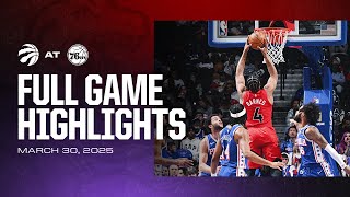 Game Highlights Raptors Vs 76Ers March 30, 2025