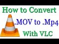 How to Convert Mov to Mp4 Format Using VLC (Easy Way) Mp3