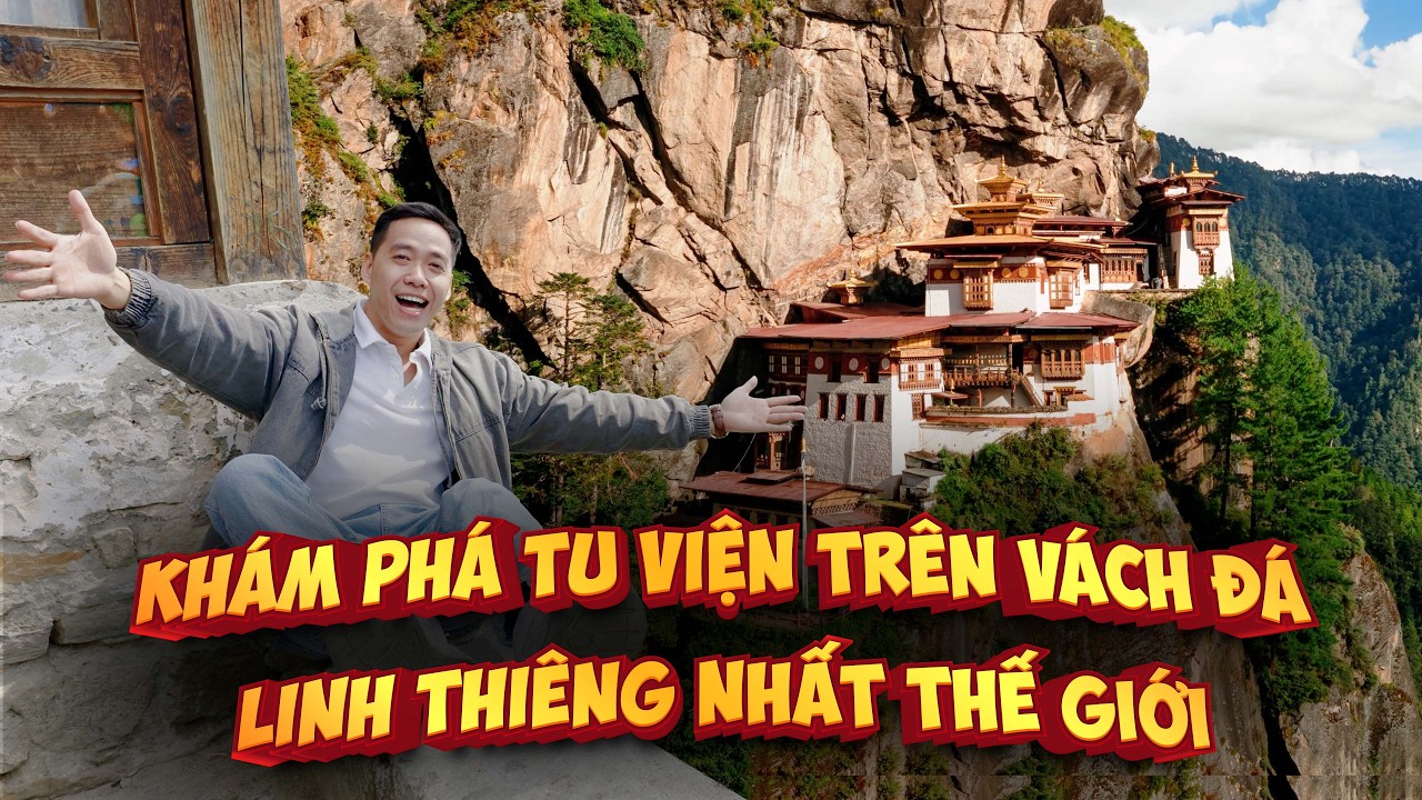 Chinh Phục Tiger's Nest – Ngôi chùa trên vách đá linh thiêng nhất thế giới | Bỏng Ngô Mario