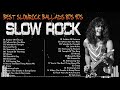 Scorpions, Bon Jovi, U2, The Eagles, Aerosmith, Led Zeppelin - Nonstop Slow Rock 80s 90s Playlist