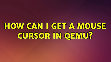 Ubuntu: How can I get a mouse cursor in qemu?