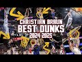 Best Of Christian Braun Dunks Full 2024 25 Season рџЋҐ Best Of Christian Braun Dunks Full 2024 25 Season рџЋҐ