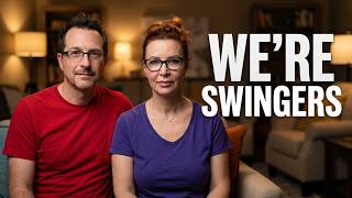 Why We Showed Our Faces Coming Out as Swingers on YouTube
