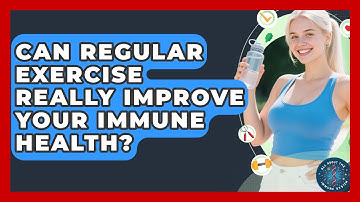 Can Regular Exercise Really Improve Your Immune Health? - All About the Immune System