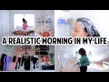 a *realistic* morning in my life