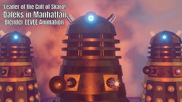 "Leader of the Cult of Skaro!" - Daleks in Manhattan - Blender EEVEE Animation