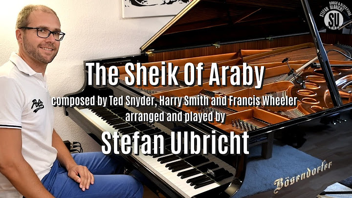 The Sheik of Araby Piano version - Piano performance video thumbnail