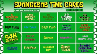 SPONGEBOB TIME CARDS GREEN SCREEN NO COPYRIGHT